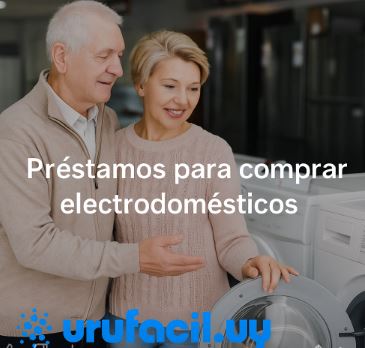 Préstamos para comprar electrodomésticos